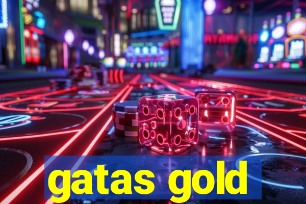 gatas gold